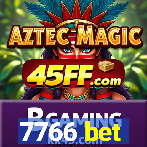 7766 bet